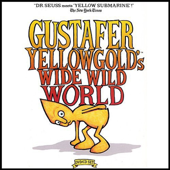 Gustafer Yellowgold Gustafer Yellowgold'S Wide Wild World (Bn) CDf Consign Movies