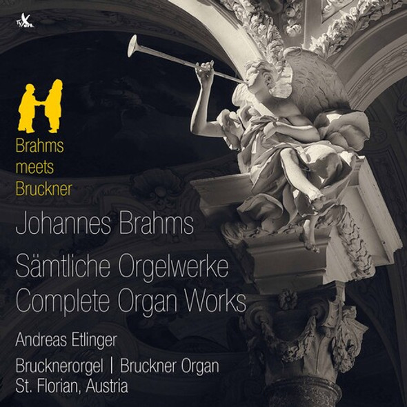 Brahms / Etlinger Complete Organ Works CD