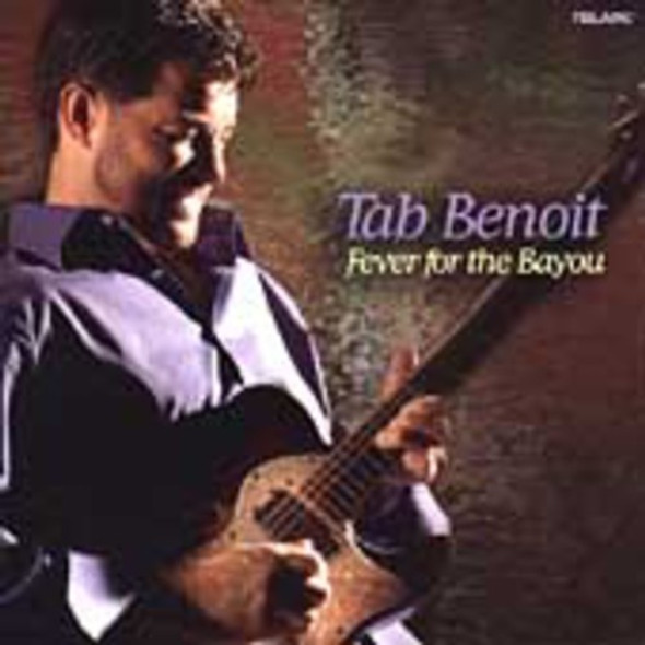 Benoit,Tab Fever For The Bayou CD