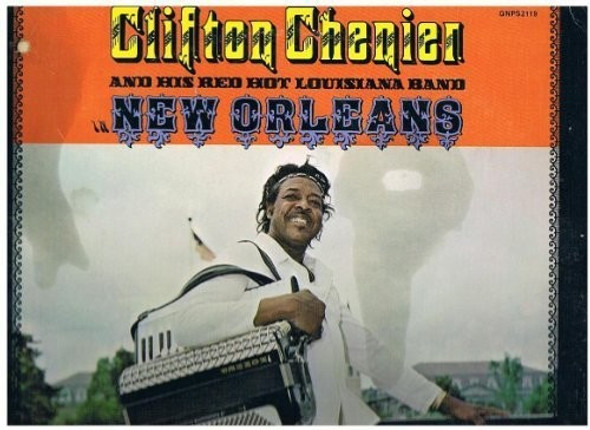 Chenier, Clifton / Red Hot Louisiana Band New Orleans LP Vinyl