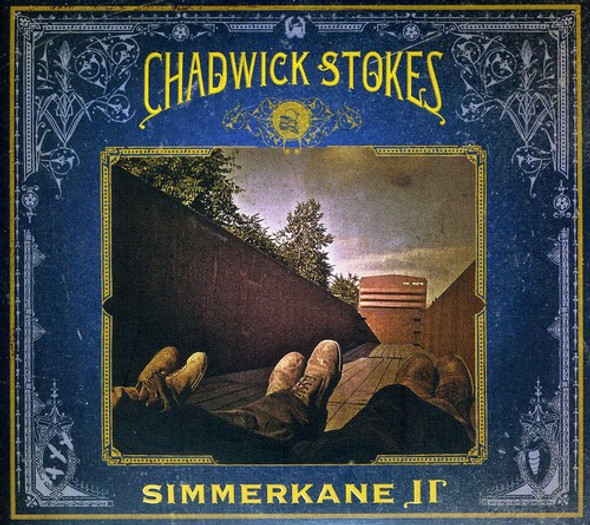 Stokes,Chadwick Simmerkane Ii CD