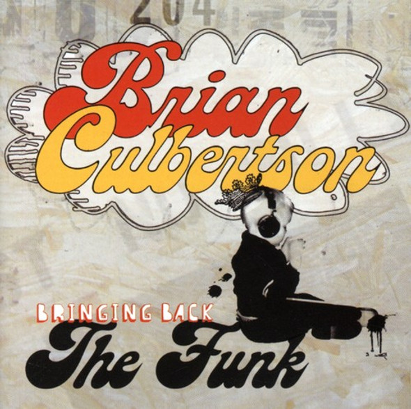 Culbertson,Brian Bringing Back The Funk CD