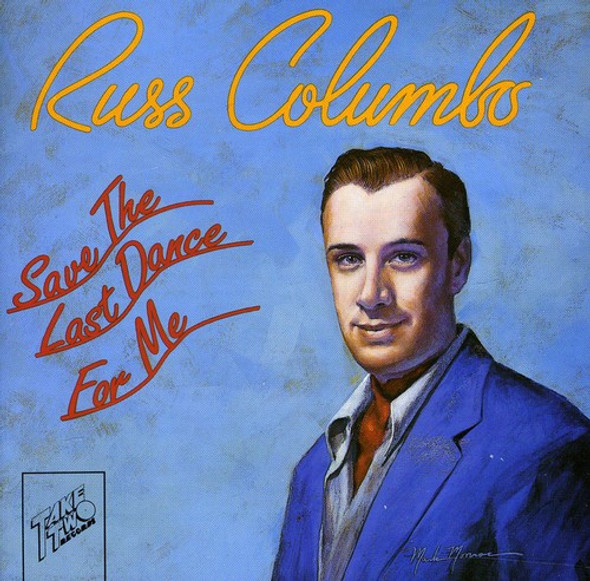 Columbo,Russ Save The Last Dance For Me CD