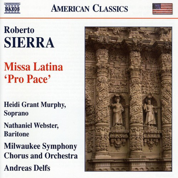 Sierra / Milwaukee So / Delfs Missa Latina CD