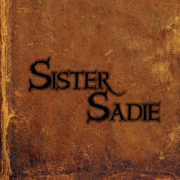 Sister Sadie Sister Sadie CD