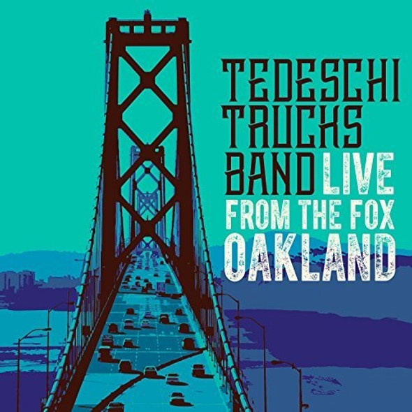 Tedeschi Trucks Band Live From The Fox Oakland CD