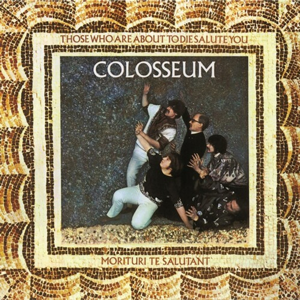 Colosseum Those Who Are About To Die Salute You: Remastered CD