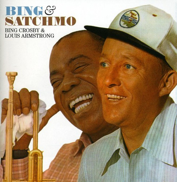 Armstrong,Louis / Crosby,Bing Bing & Satchmo CD