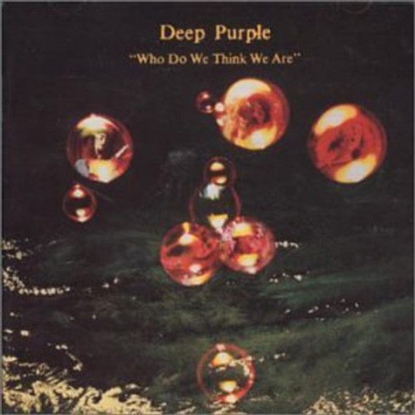 Deep Purple Who Do We Think We Are CD