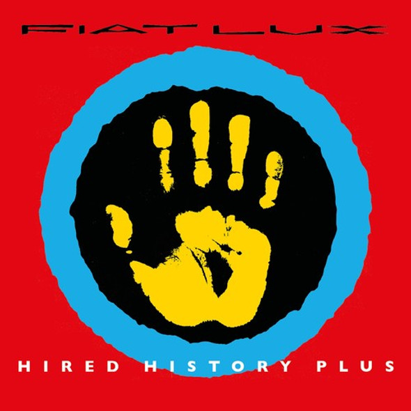 Fiat Lux Hired History Plus CD