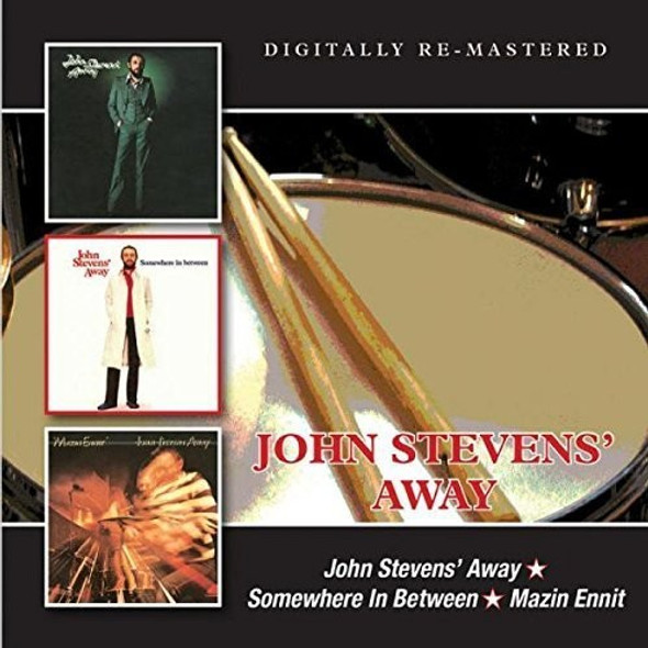 Stevens,John Away John Stevens Away/Somewhere In Between/Mazin Ennit CD