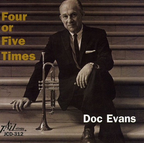 Evans,Doc Four Or Five Times CD