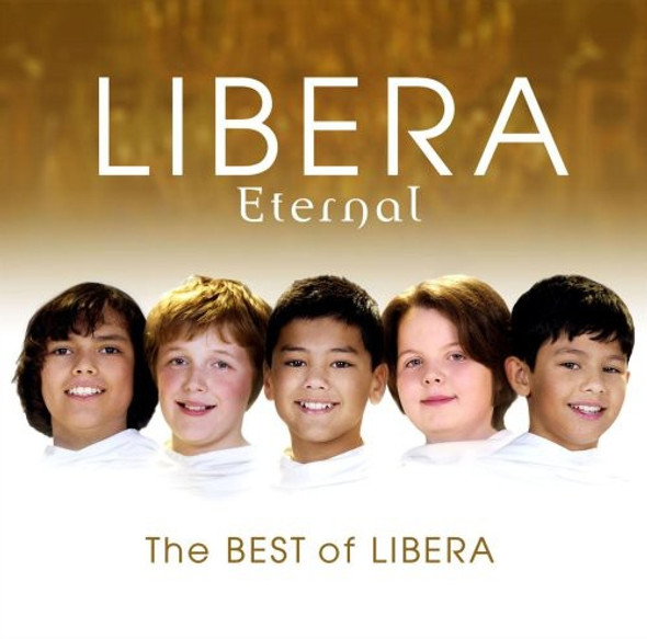 Libera Eternal: The Best Of Libera CD