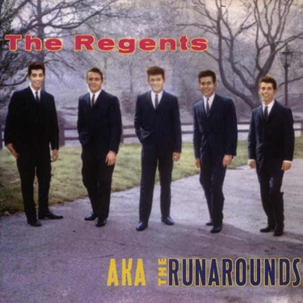 Regents Regents Aka Runarounds CD