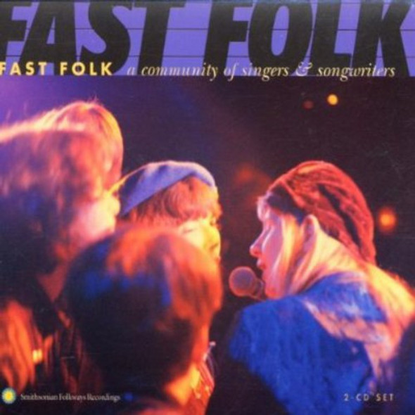 Fast Folk: Community Singers & Songwriters / Var Fast Folk: Community Singers & Songwriters / Var CD