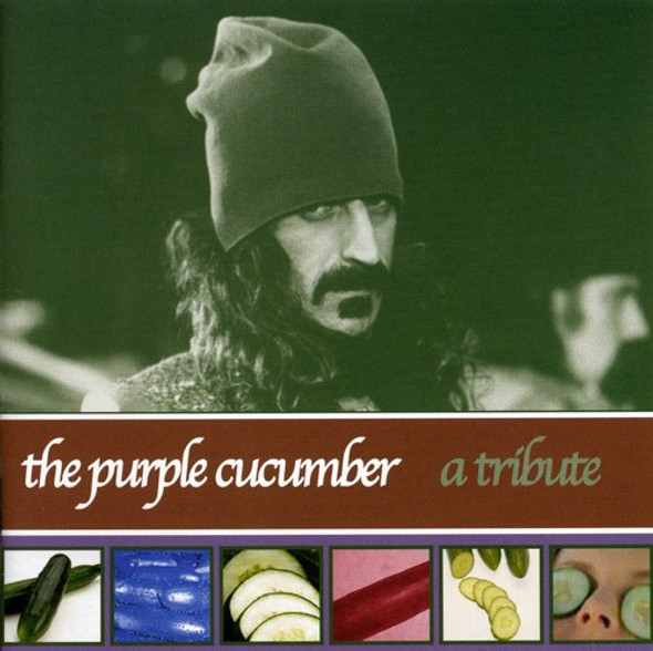 Zappa,Frank Purple Cucumber Tribute CD