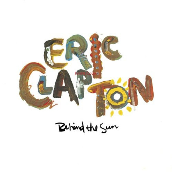 Clapton, Eric Behind The Sun LP Vinyl