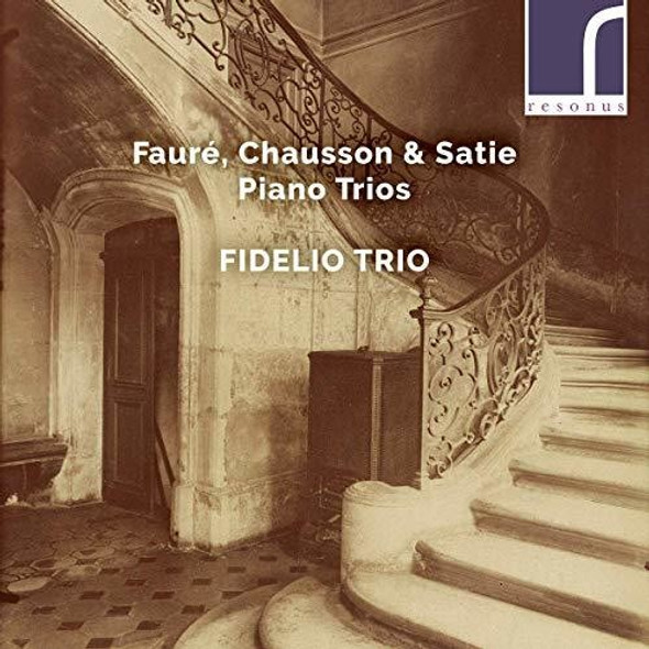 Chausson / Fidelio Trio Piano Trios CD