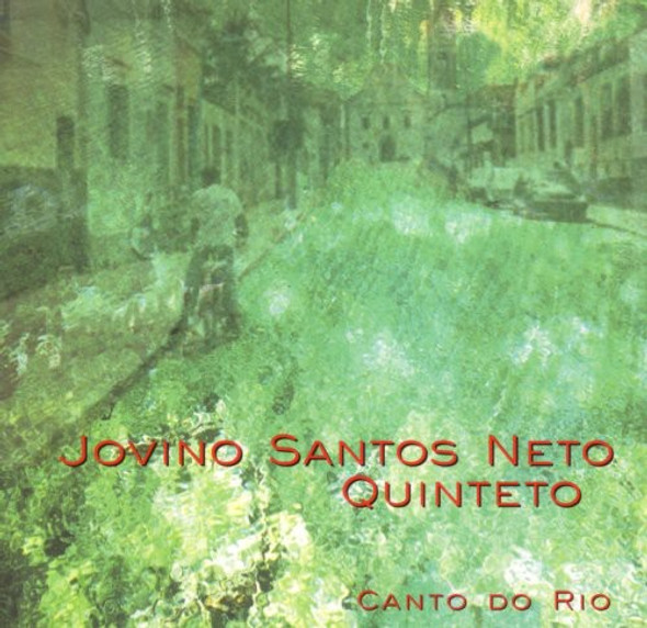 Neto,Jovino Santos Canto Do Rio CD