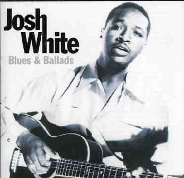 White,Josh Blues & Ballads CD