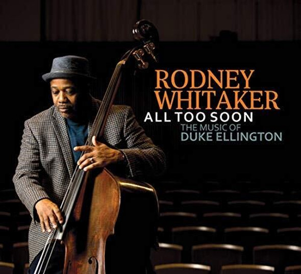 Whitaker,Rodney All Too Soon CD