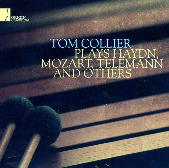 Collier,Tom Plays Haydn, Mozart, Telemann & Others CD