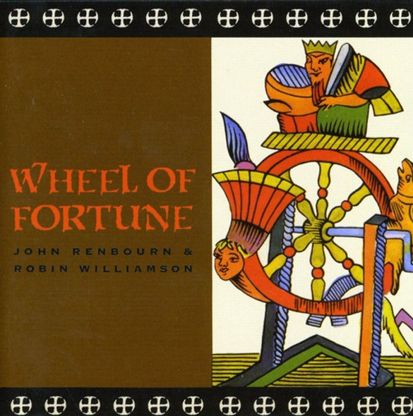 Renbourn,John / Williamson,Robin Wheel Of Fortune CD