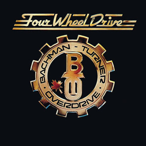 Bto ( Bachman-Turner Overdrive ) Four Wheel Drive CD