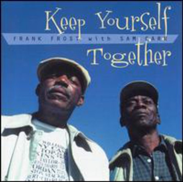 Frost,Frank / Carr,Sam Keep Yourself Together CD