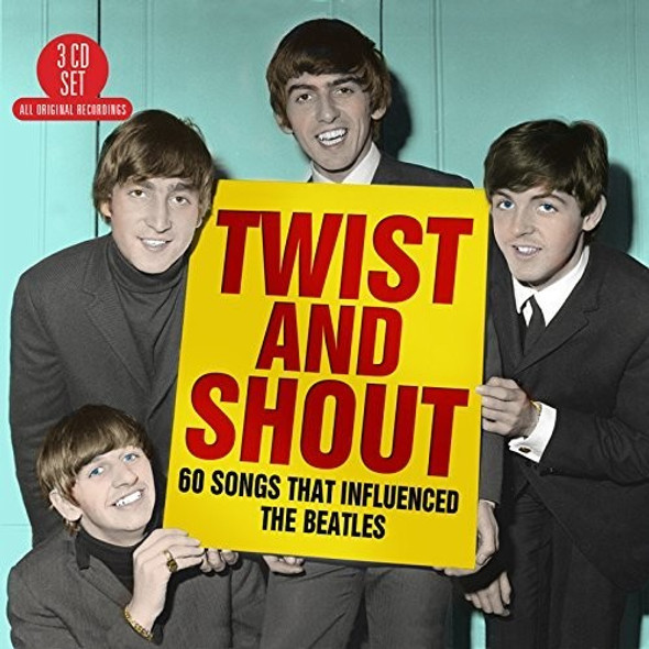 Twist & Shout: 60 Songs That Influenced Beatles Twist & Shout: 60 Songs That Influenced Beatles CD