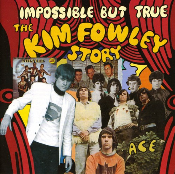 Impossible But True: Kim Fowley Story / Various Impossible But True: Kim Fowley Story / Various CD