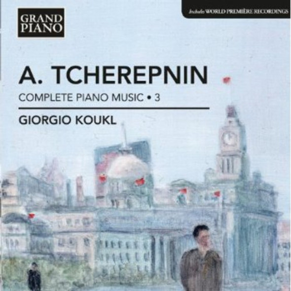 Tcherepnin / Koukl Complete Piano Music 3 CD