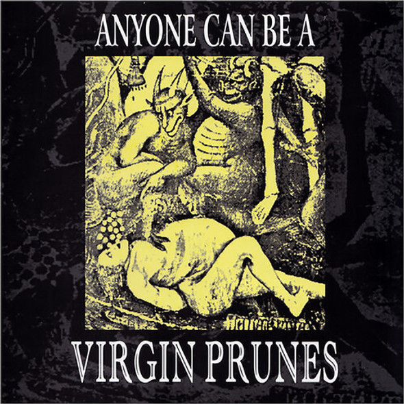 Anyone Can Be A Virgin Prunes / Various Anyone Can Be A Virgin Prunes / Various CD