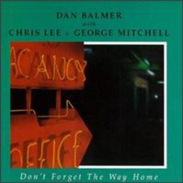 Balmer,Don Don'T Forget The Way Home CD