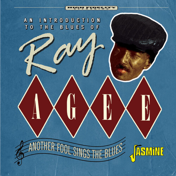 Agee,Ray Introduction To The Blues Of: Another Fool Sings CD