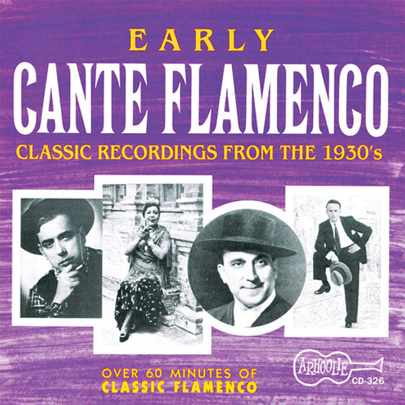 Early Cante Flamenco / Various Early Cante Flamenco / Various CD