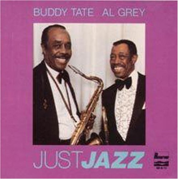 Tate,Buddy / Grey,Al Just Jazz CD