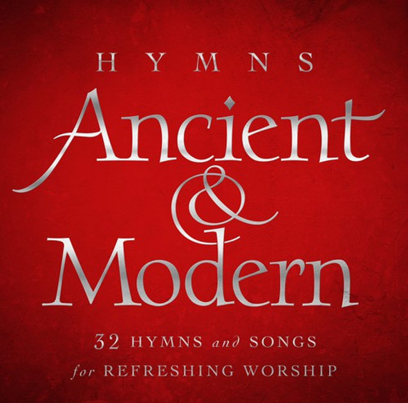 Hymns: Hymns Ancient & Modern / Various Hymns: Hymns Ancient & Modern / Various CD