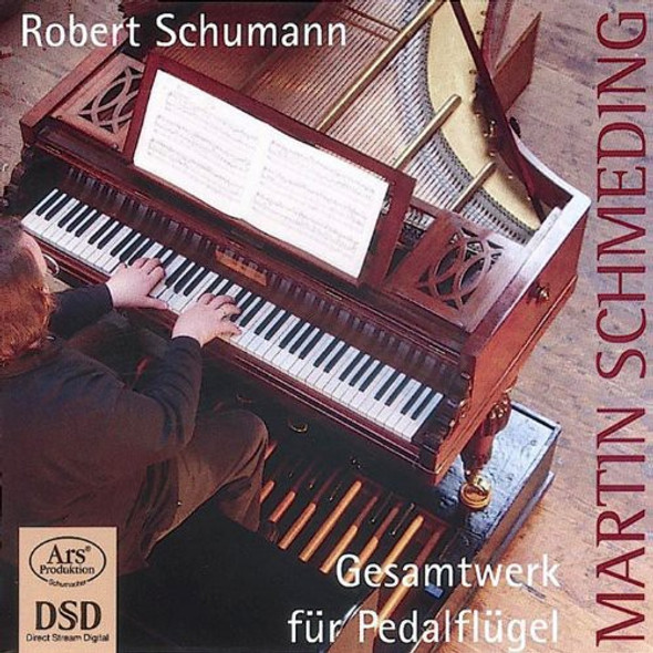 Schumann / Schmeding Works For Pedalflugel Super-Audio CD