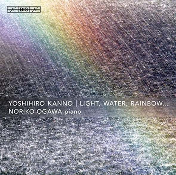 Kanno / Ogawa,Noriko Light Water Rainbow Super-Audio CD