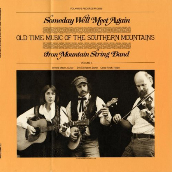 Iron Mountain String Band Someday We'Ll Meet Again: Old Time Music CD