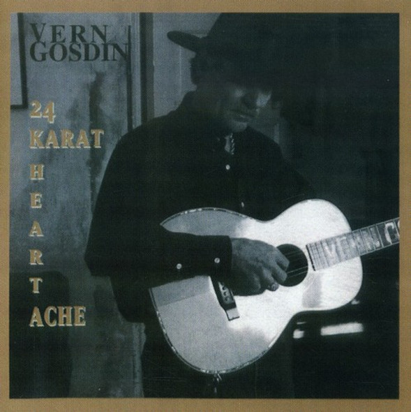 Gosdin,Vern 24 Karat Headache CD