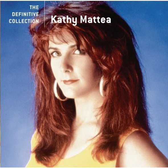 Mattea,Kathy Definitive Collection CD