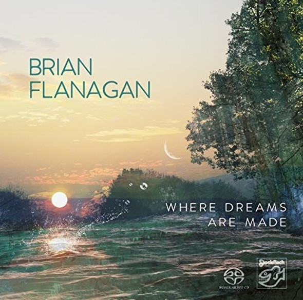 Flanagan,Brian Where Dreams Are Made Super-Audio CD