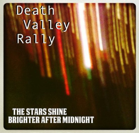 Death Valley Rally Stars Shine Brighter After Midnight CD