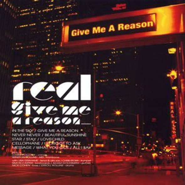 Real Give Me A Reason CD