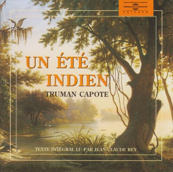 Capote,Truman Un Ete Indien CD