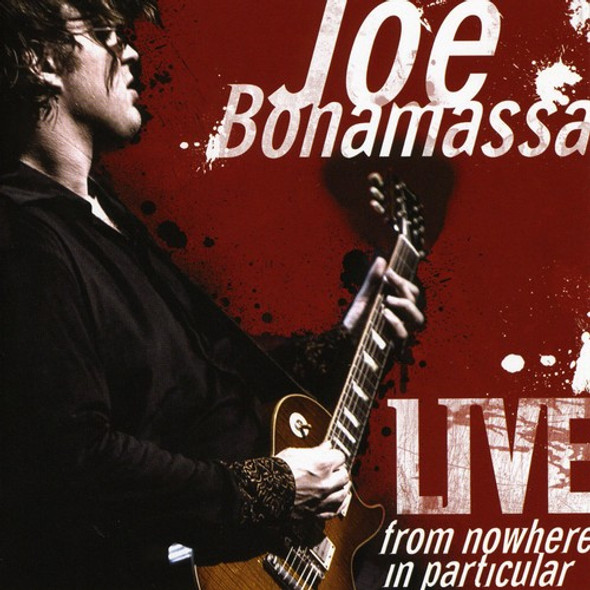 Bonamassa,Joe Live From Nowhere In Particular CD