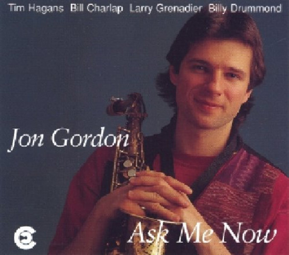 Gordon,Jon Ask Me Now CD