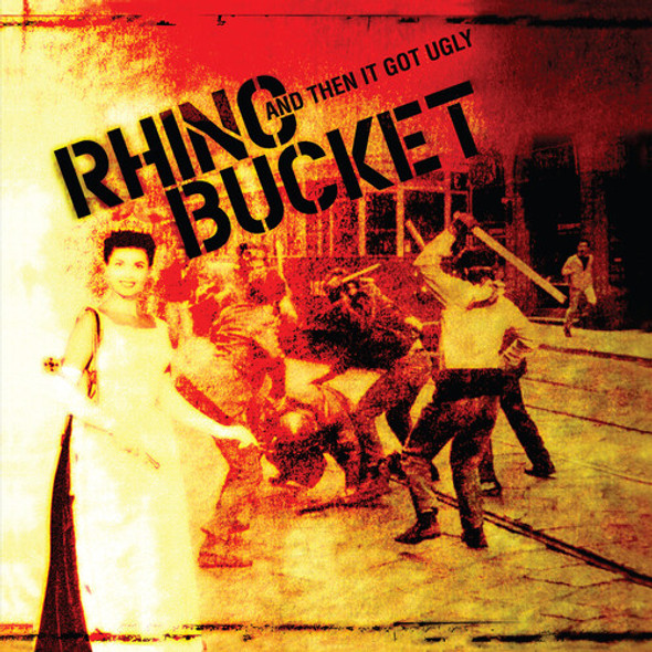 Rhino Bucket Then It Got Ugly LP Vinyl